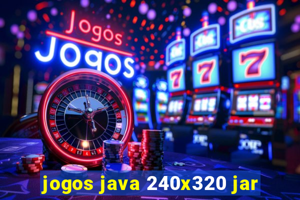jogos java 240x320 jar